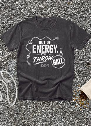 Out of Energy. Still Throw Ball.