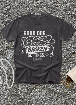 Good Dog. Broken Settings.
