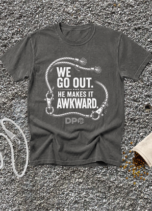 We Go Out. He Makes It Awkward.