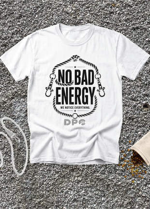 No Bad Energy