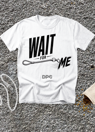 Wait For Me