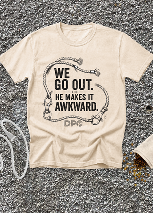 We Go Out. He Makes It Awkward.