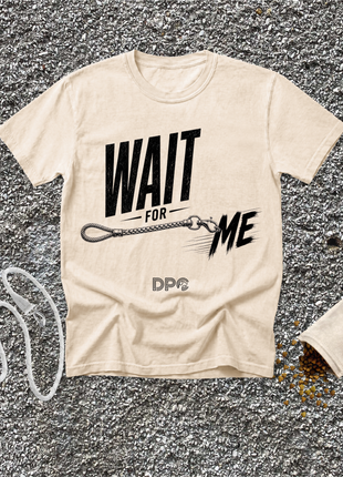 Wait For Me