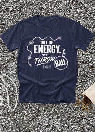 Out of Energy. Still Throw Ball.
