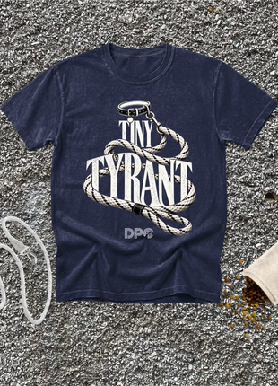 Tiny Tyrant. Tee.