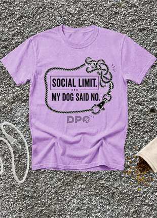 Social Limit. My Dog Said No.