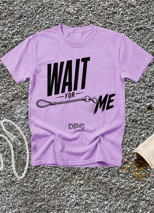 Wait For Me