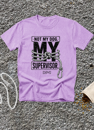 Not My Dog. My Supervisor