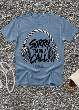 Sorry. I`m On A Call. Tee