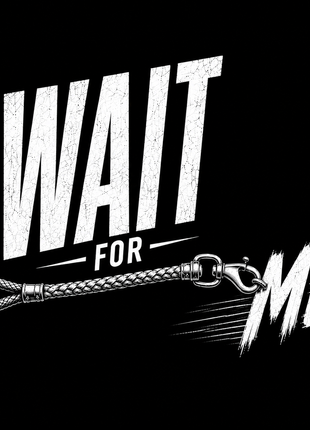 Wait For Me